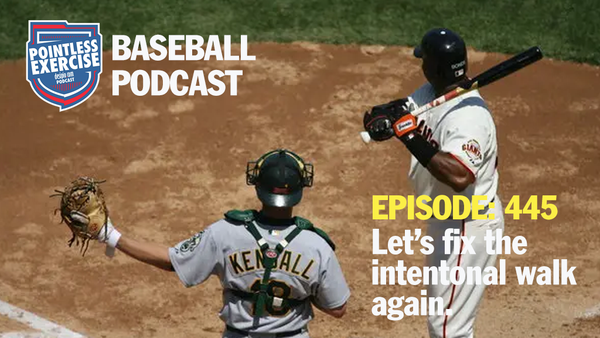 Podcast: Let's fix the intentional walk
